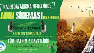 Ceylanpınar’da Kadınlarla Sinema Buluşması: “Soraya’yı Taşlamak” Film Gösterimi
