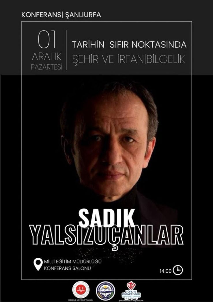 Duayen Yazar Yalsızuçanlar’dan Urfa’da Bilgelik Buluşması