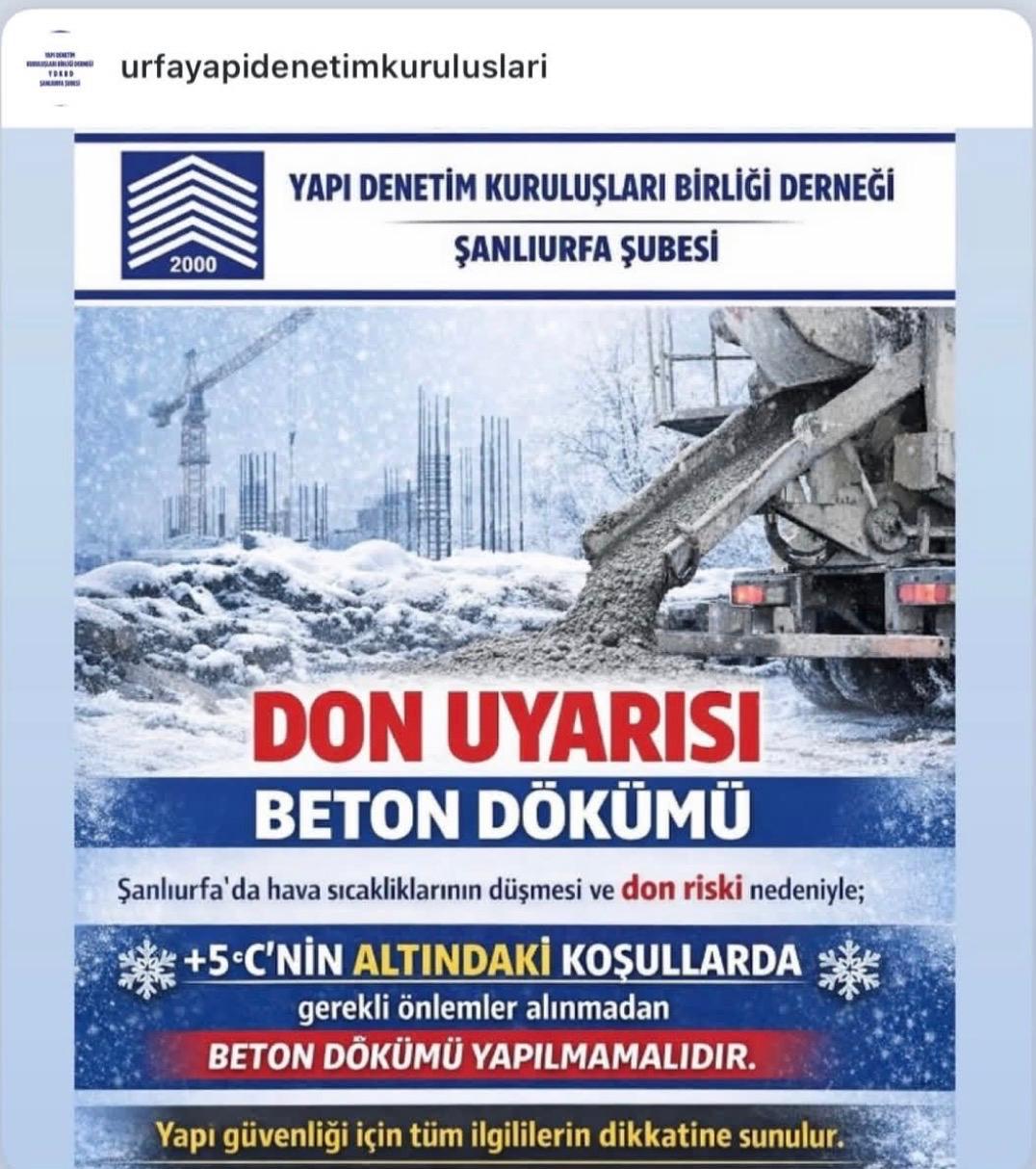 Şanlıurfa'da Don Uyarısı: +5 Derecenin Altında Beton Dökümüne Dikkat