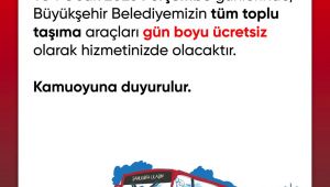 Toplu Taşıma Araçları Çarşamba Ve Perşembe Günleri Ücretsiz Olacak