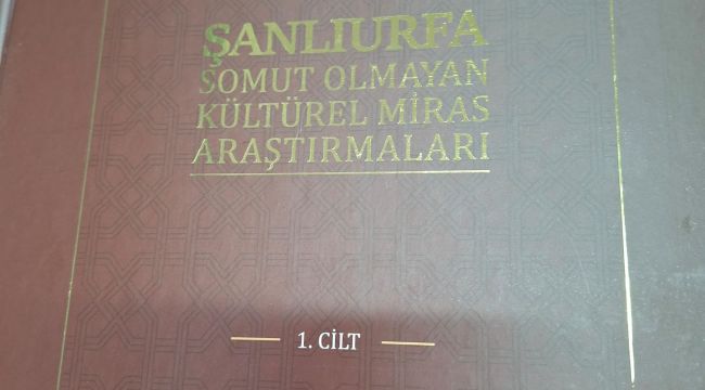 Şanlıurfa'nın Sözlü Kültür Hazinesi Kitaplaştırıldı