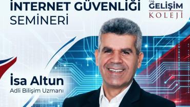 Gelişim Koleji’nden Velilere Dijital Güvenlik Semineri Daveti