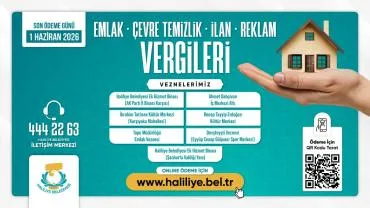 Haliliye Belediyesi Duyurdu: Son Gün 1 Haziran